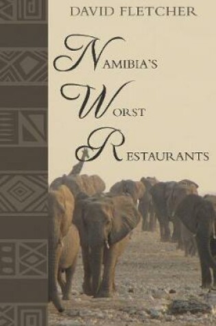 Cover of Namibia's Worst Restaurants