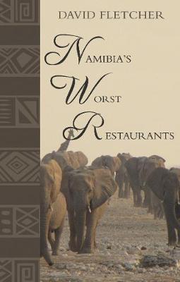 Book cover for Namibia's Worst Restaurants