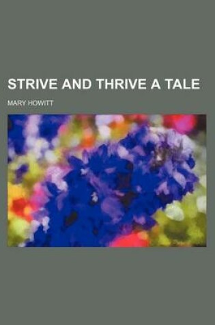 Cover of Strive and Thrive a Tale