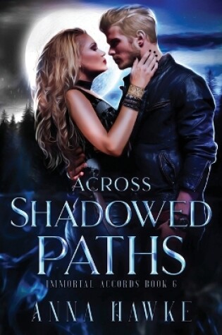 Cover of Across Shadowed Paths