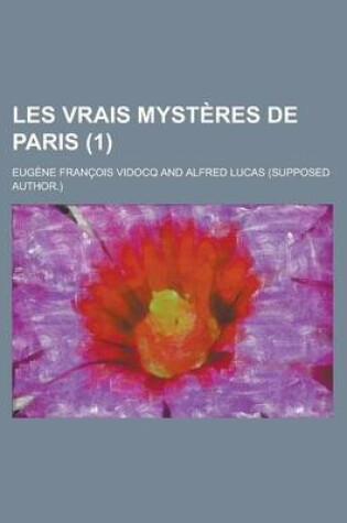 Cover of Les Vrais Mysteres de Paris (1)