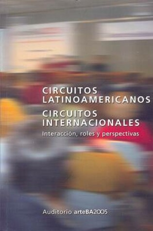 Cover of Circuitos Latinoamericanos Circuitos Internacionales