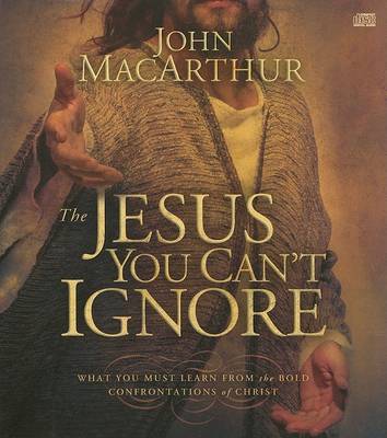 Book cover for The Jesus You Can't Ignore