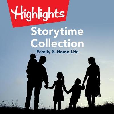 Book cover for Storytime Collection: Family & Home Life