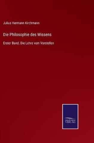 Cover of Die Philosophie des Wissens