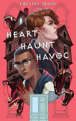 Book cover for Heart, Haunt, Havoc