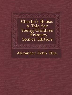 Book cover for Charlie's House