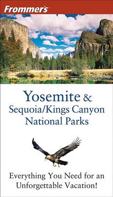Book cover for Frommer's Yosemite & Sequoia/Kings Canyon National Parks