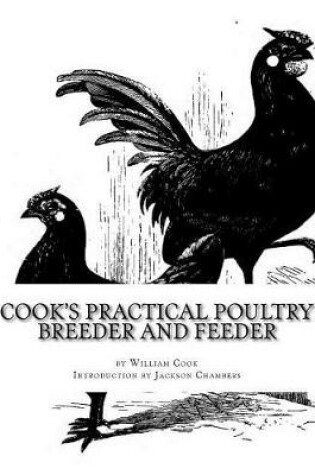 Cover of Cook's Practical Poultry Breeder and Feeder