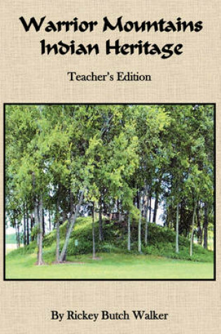 Cover of Warrior Mountains Indian Heritage - Teacher's Edition