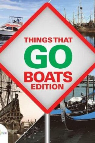 Cover of Things That Go - Boats Edition