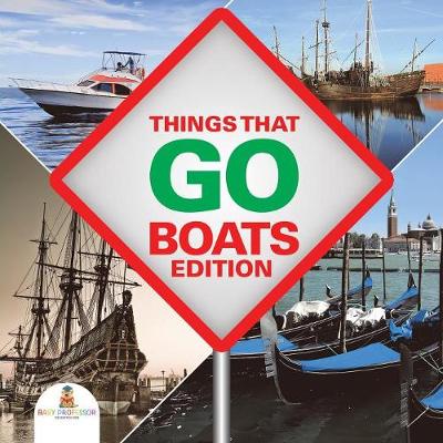 Book cover for Things That Go - Boats Edition