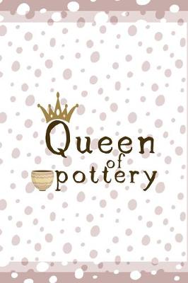 Book cover for Queen Of Pottery