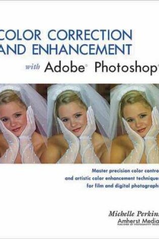 Cover of Color Correction and Enhancement with Adobe Photoshop
