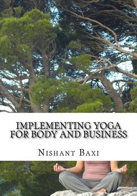 Book cover for Implementing Yoga for Body and Business