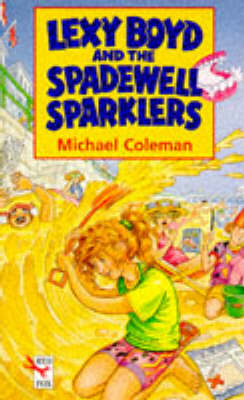 Book cover for Lexy Boyd and the Spadewell Sparklers