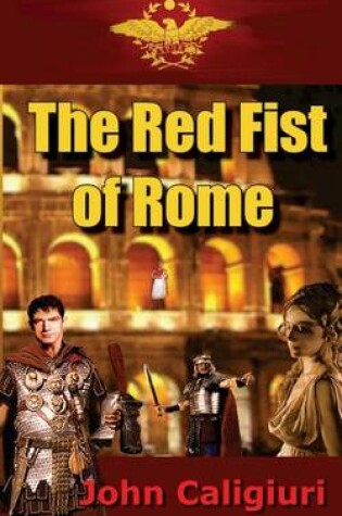 Cover of The Red Fist of Rome