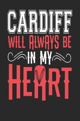 Cover of Cardiff Will Always Be In My Heart