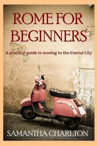 Cover of Rome for Beginners