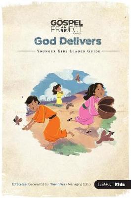 Cover of God Delivers: Younger Kids Leader Guide