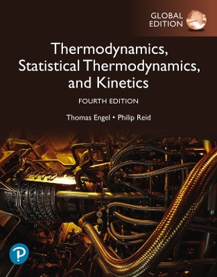 Book cover for Physical Chemistry: Thermodynamics, Statistical Thermodynamics, and Kinetics, Global Edition