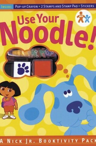 Cover of Use Your Noodle!