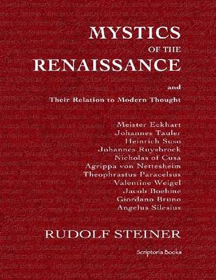 Book cover for Mystics of the Renaissance and Their Relation to Modern Thought