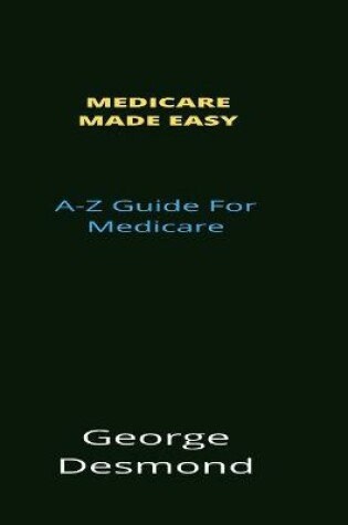 Cover of Medicare Made Easy