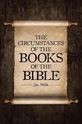 Book cover for The Circumstances of the Books of the Bible
