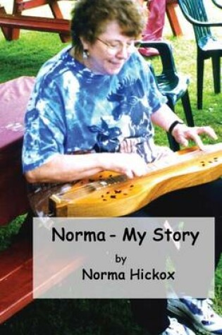 Cover of Norma - My Story