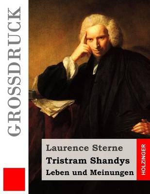 Book cover for Tristram Shandys Leben und Meinungen (Großdruck)