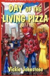 Book cover for Day of the Living Pizza