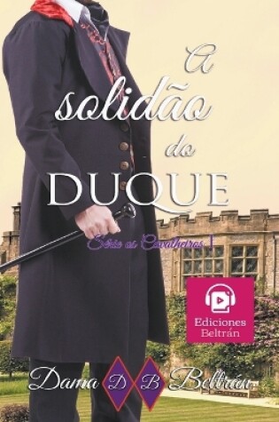 Cover of A solidão do Duque