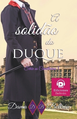Cover of A solidão do Duque