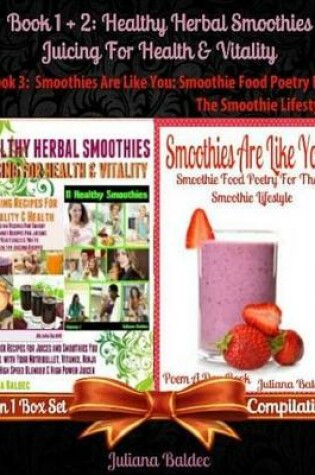 Cover of Best Healthy Herbal Smoothies: Juicing for Health & Vitality