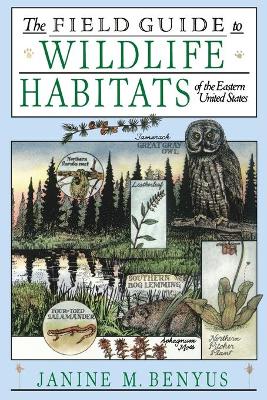 Book cover for The Field Guide to Wildlife Habitats of the Eastern United States