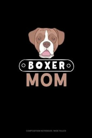 Cover of Boxer Mom