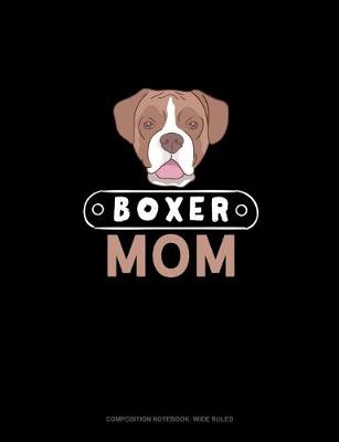 Book cover for Boxer Mom