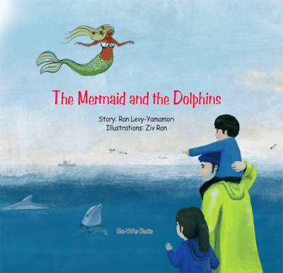 Book cover for The Mermaid and the Dolphins