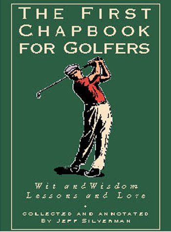 Book cover for The First Chapbook for Golfers