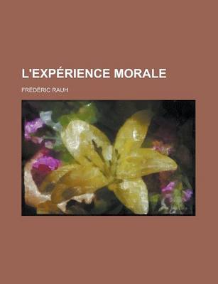 Book cover for L'Exp Rience Morale