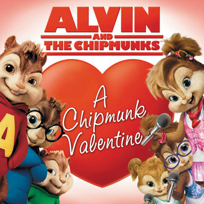 Book cover for Alvin and the Chipmunks: A Chipmunk Valentine