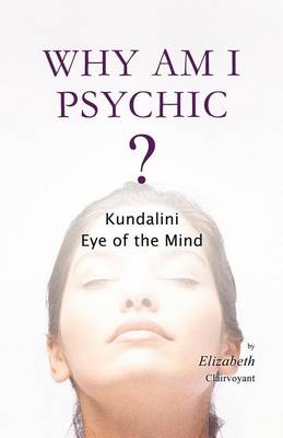 Book cover for Why Am I Psychic?