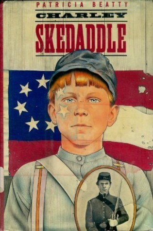 Cover of Charley Skedaddle