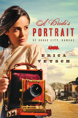 Book cover for A Bride's Portrait of Dodge City, Kansas