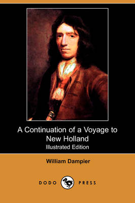 Book cover for A Continuation of a Voyage to New Holland (Illustrated Edition) (Dodo Press)