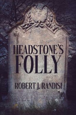 Cover of Headstone's Folly