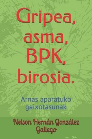 Cover of Gripea, asma, BPK, birosia.