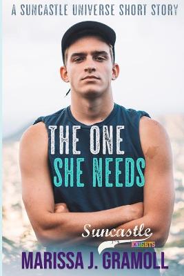 Book cover for The One She Needs