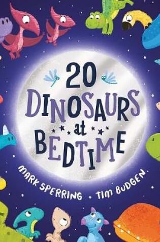Cover of Twenty Dinosaurs at Bedtime